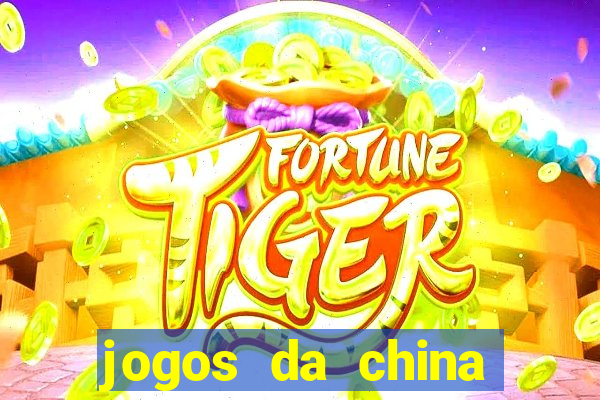 jogos da china para ganhar dinheiro